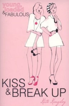 Image of Kiss & break up by Kate Kingsley