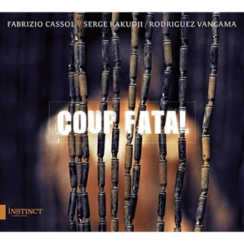 Image of Fabrizio Cassol - Coup Fatal CD