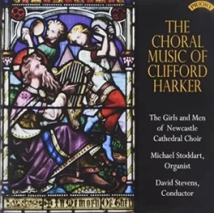 Image of The Choral Music of Clifford Harker by Clifford Harker CD Album