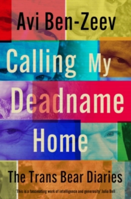 Image of Calling My Deadname Home : The Trans Bear Diaries Paperback / softback