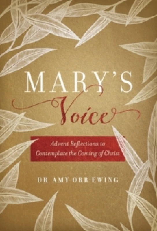 Image of Mary's Voice : Advent Reflections to Contemplate the Coming of Christ Hardback