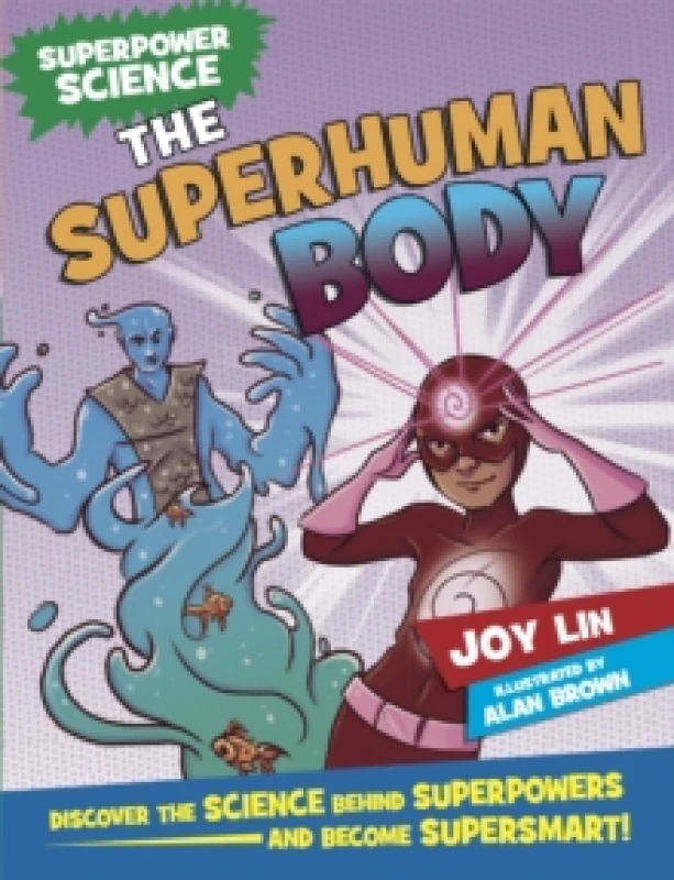 Image of Superpower Science: The Superhuman Body Paperback / softback