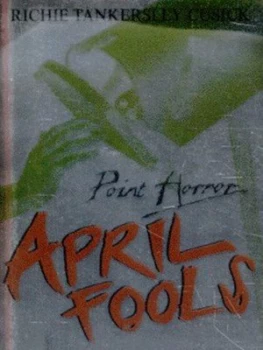 Image of April Fools by Richie Tankersley Cusick Paperback