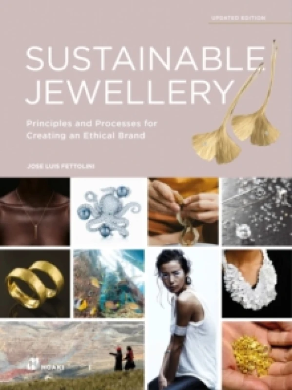 Image of Sustainable Jewellery (Updated Edition) : Principles and Processes for Creating an Ethical Brand Paperback / softback