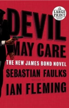 Image of Devil May Care by Sebastian Faulks and Ian Fleming Book