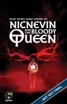 Image of Nicnevin and the Bloody Queen