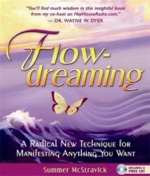Image of Flowdreaming by Summer McStravick