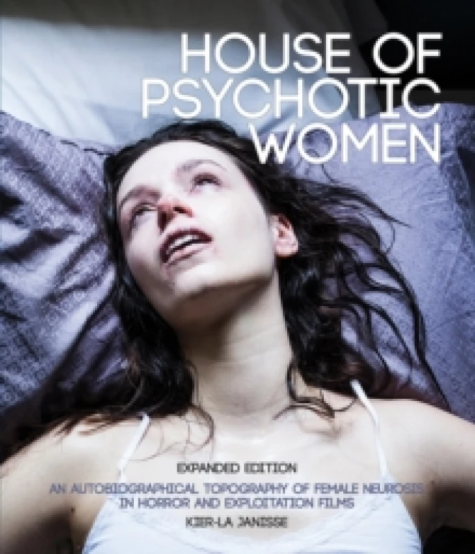 Image of House of Psychotic Women : Expanded Paperback Edition Paperback / softback