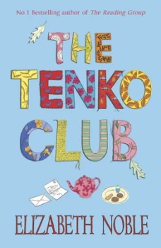 Image of The Tenko Club by Elizabeth Noble Hardback