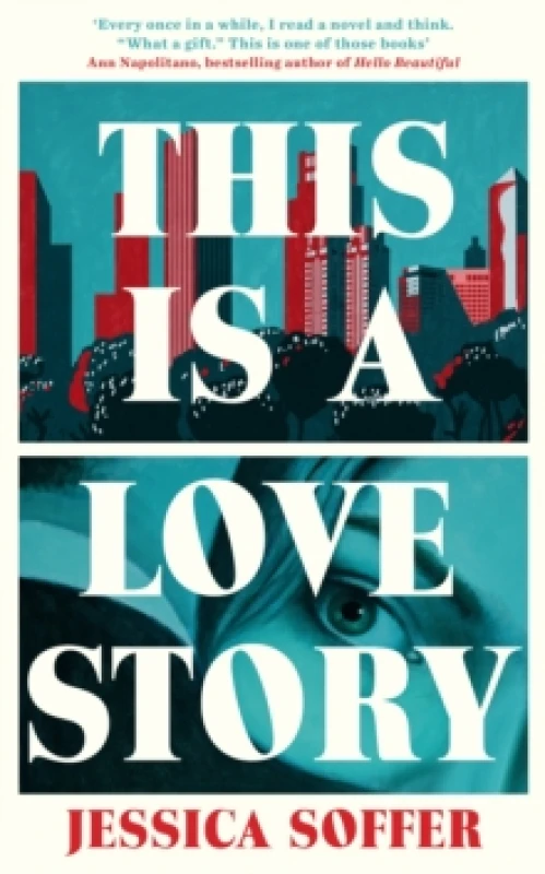 Image of This Is a Love Story : The instant New York Times bestseller Hardback