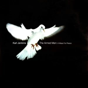 Image of Karl Jenkins - The Armed Man - A Mass For Peace (RSD 2018) Vinyl