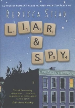 Image of Liar and Spy by Rebecca Stead Hardback