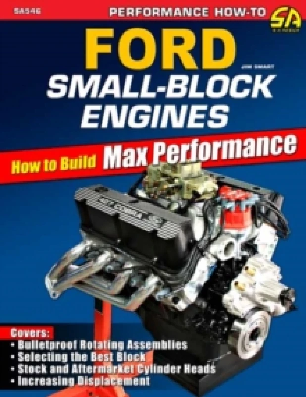 Image of Ford Small-Block Engines: How to Build Max Performance Paperback / softback