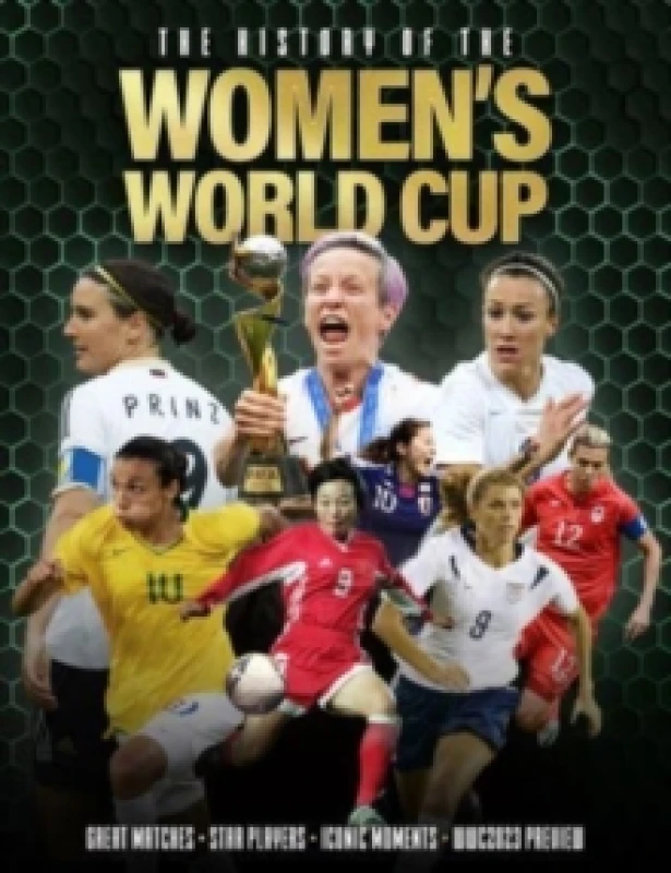 Image of The History of the Womens World Cup Hardback
