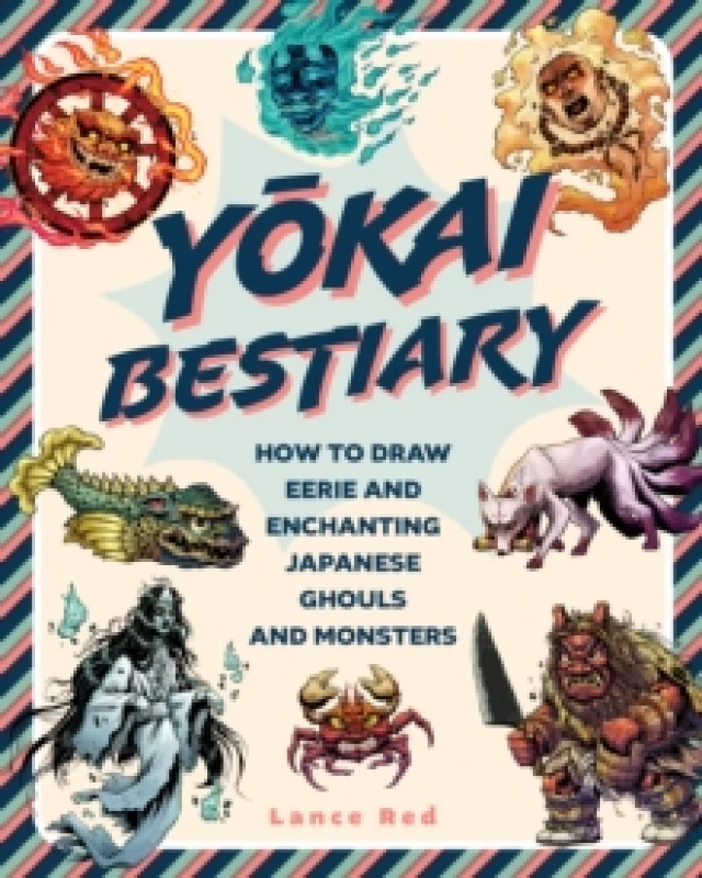 Image of Yokai Bestiary : How to Draw Eerie and Enchanting Japanese Ghouls and Monsters Paperback / softback