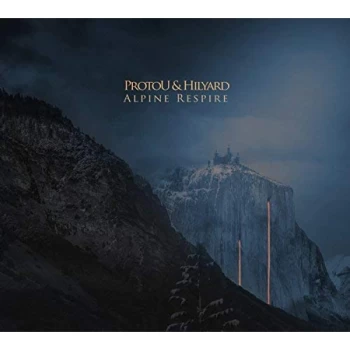 Image of Protou & Hilyard - Alpine Respire CD