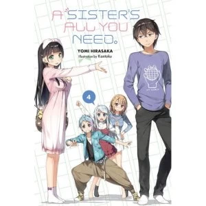 Image of A Sister's All You Need., Vol. 4 (light novel)