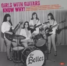Image of Girls With Guitars Know Why!