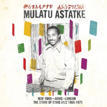 Image of New York - Addis - London The Story of Ethio Jazz 1965-1975 by Mulatu Astatke CD Album