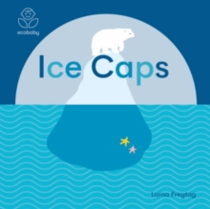 Image of Lorna Freytag Eco Baby: Ice Caps Book Multi unisex