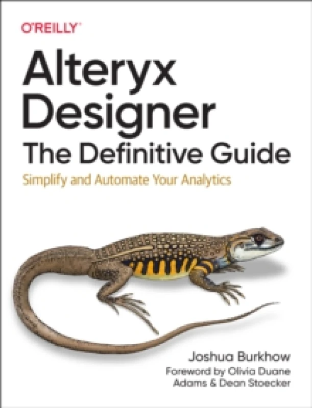 Image of Alteryx Designer: The Definitive Guide. Paperback. By Joshua Burkhow Books