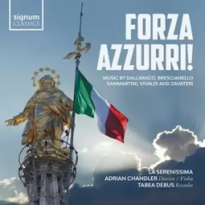 Image of Forza Azzurri Music By DallAbaco Brescianello Sammartini Vivaldi by La Serenissima CD Album