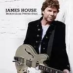 Image of James House - Broken Glass Twisted Steel (Music CD)