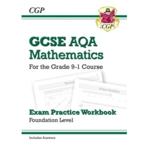 Image of GCSE Maths AQA Exam Practice Workbook: Foundation - for the Grade 9-1 Course (includes Answers)