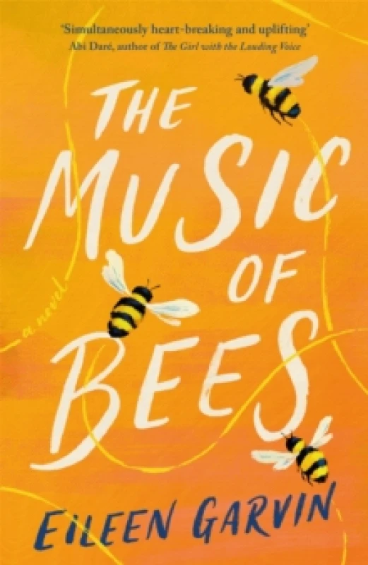 Image of The Music of Bees : The heart-warming and redemptive story everyone will want to read this winter Paperback / softback