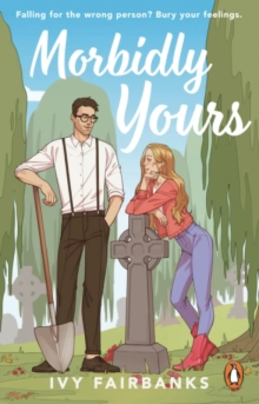 Image of Morbidly Yours. Paperback. By Ivy Fairbanks Books