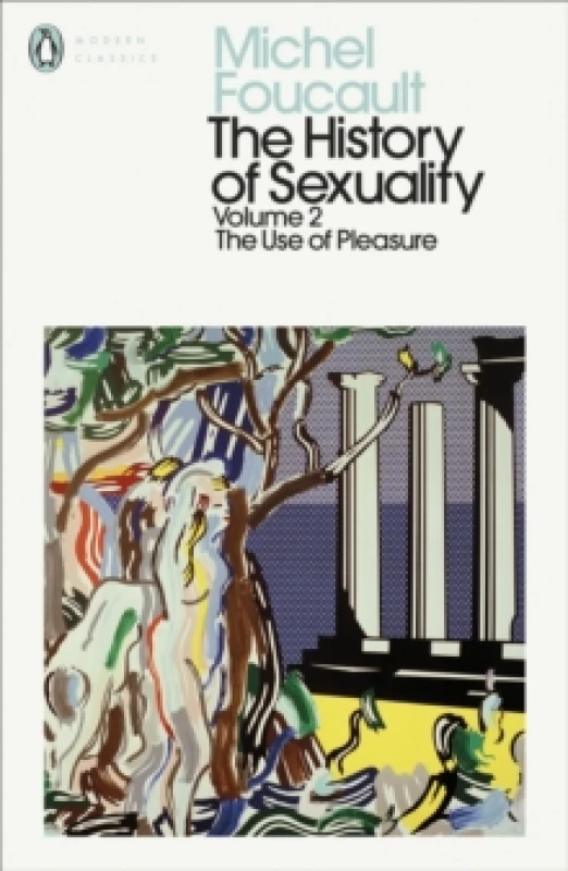 Image of The History of Sexuality. Volume 2 The Use of Pleasure. Paperback. By Michel Foucault Books