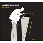 Image of Andrew Downing - Silents (Music CD)