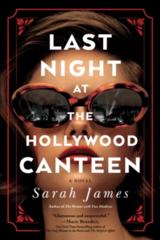 Image of Last Night at the Hollywood Canteen : A Novel Paperback / softback