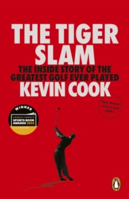 Image of The Tiger Slam : The inside story of the greatest golf ever played Paperback / softback