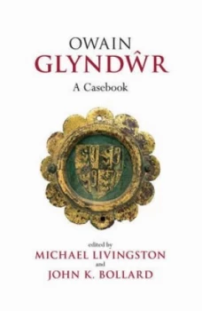 Image of Owain Glyndwr by Michael Livingston Book