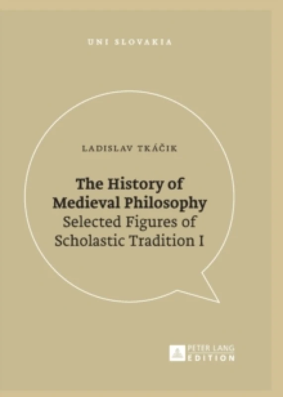 Image of The History of Medieval Philosophy : Selected Figures of Scholastic Tradition I Paperback / softback