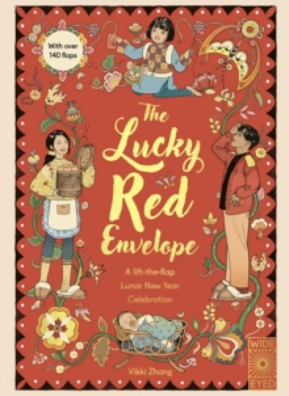 Image of The Lucky Red Envelope: A lift-the-flap Lunar New Year Celebration Novelty book