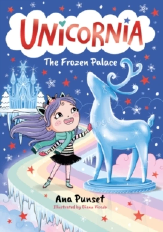 Image of Unicornia: The Frozen Palace : The bestselling illustrated magical unicorn series for kids aged 5-8, perfect for party-bag presents Paperback / softba