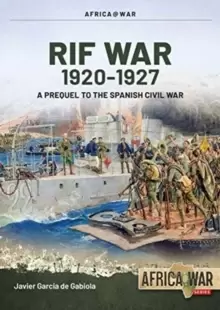 Image of Rif War : Insurgency in Northern Morocco, 1920-1927