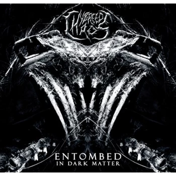 Image of Hybreed Chaos - Entombed in Dark Matter CD