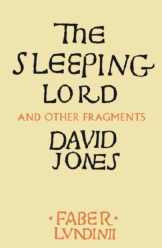 Image of The Sleeping Lord and Other Fragments. Paperback. By David Jones Books