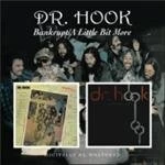 Image of Dr. Hook - Bankrupt/A Little Bit More (Music CD)