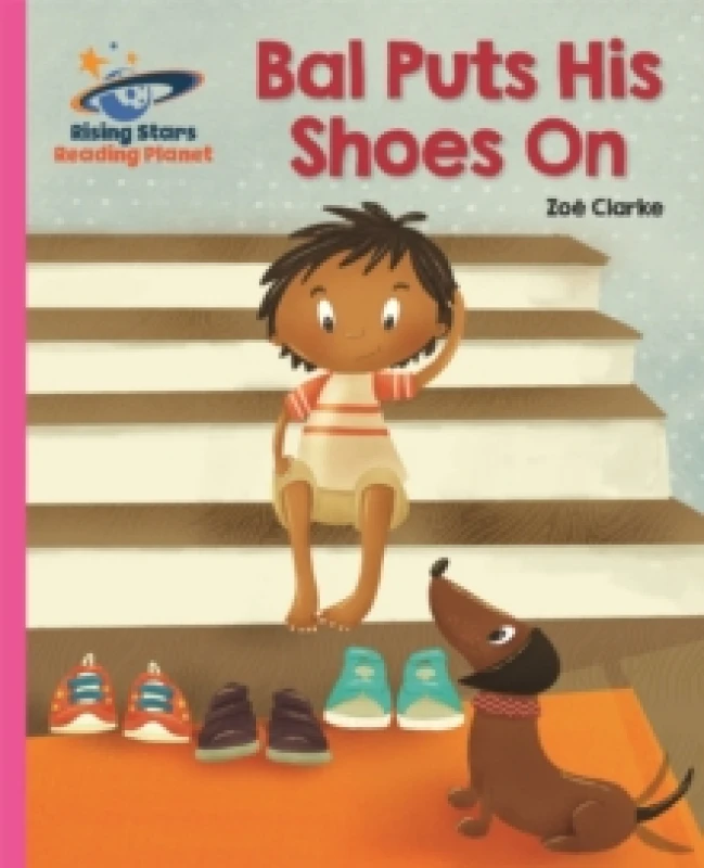 Image of Zoe Clarke Reading Planet - Bal Puts His Shoes On - Pink B: Galaxy Book Multi unisex