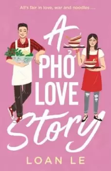Image of A pho love story by Loan Le