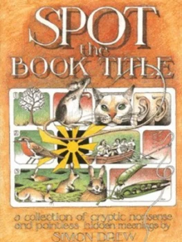 Image of Spot the Book Title by Simon Drew Hardback