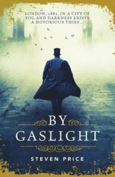 Image of By Gaslight by Steven Price Book
