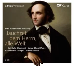 Image of Felix Mendelssohn Bartholdy Jauchzet Dem Herrn Alle Welt by Felix Mendelssohn CD Album