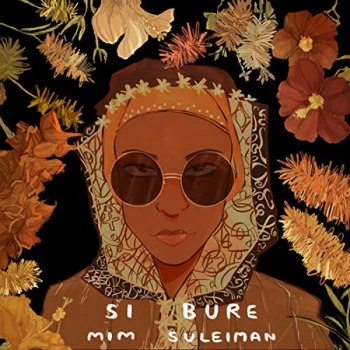Image of Mim Suleiman - Si Bure CD
