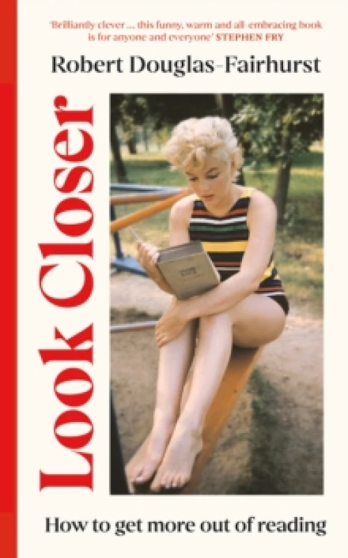 Image of Look Closer : How to Get More Out of Reading Hardback