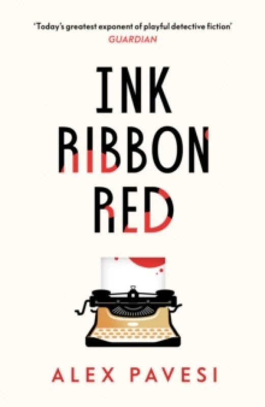 Image of Ink Ribbon Red. Hardback. By Alex Pavesi Books